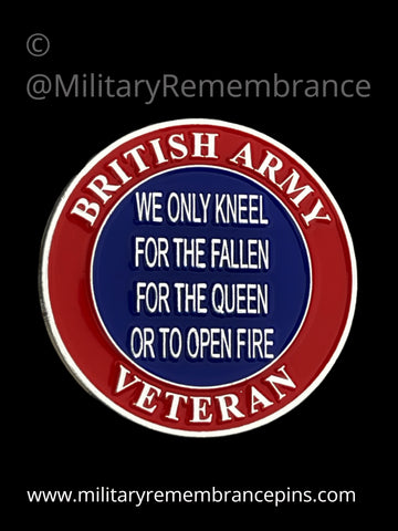 We Only Kneel For The Queen Colours Lapel Pin